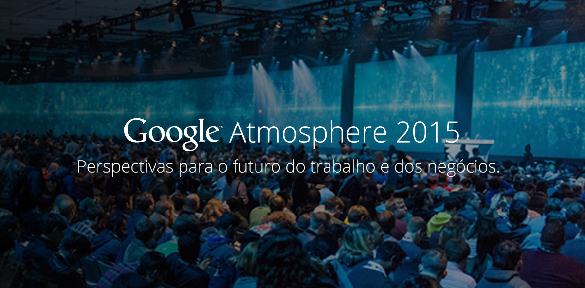 Participe gratuitamente do evento Google Atmosphere